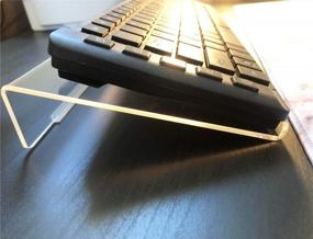 img 4 attached to Clear Acrylic Tilted Keyboard Stand For Ergonomic Typing - Ideal For Office, Home And School
