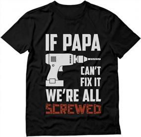 img 4 attached to Shop Now For Hilarious Papa Shirts: Perfect Fathers Day Or Gift Idea From Daughter, Son Or Grandkids!
