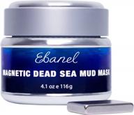 ebanel magnetic dead sea mud mask for face and body, 4.1 oz deep pore cleansing moisturizing bentonite clay detox face mask for acne, blackheads, with retinol, rosehip, avocado oil, argan oil, peptide логотип