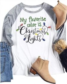 img 1 attached to NENDFY Women My Favorite Color Is Christmas Lights Funny Color Lamp Graphic Tshirt Holiday Spirit Xmas Gift Blouse