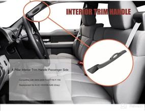 img 3 attached to 🚪 A Pillar Trim Handle - Right Passenger Side for Ford F150 F-150 2004-2008 & Lincoln Mark LT 2006-2008 - Assist Panel 4L3Z-1503598-AAB (Gray)