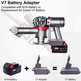 img 2 attached to Адаптер батареи ELEFLY V7 для пылесосов Dyson - преобразование M18 для моделей V7 Animal, Absolute, Motorhead, Trigger и Car + Boat.