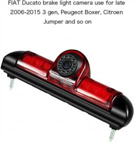 img 4 attached to Камера стоп-сигнала Fiat Ducato - третья резервная копия заднего вида с креплением на крышу для Peugeot Boxer 3 поколения 2006-2015 гг., Citroen Jumper и т. д.