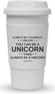 🦄 funny guy mugs always be yourself unless you can be a unicorn travel tumbler: 16-ounce, white, with removable insulated silicone sleeve логотип