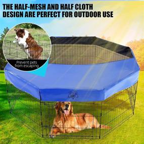 img 2 attached to Navatiee Exercise Pen Cover - Prevent Escape, Sunshade, Sun/Rain Proof Pet Playpen Cover for Indoor/Outdoor Use (Fits 24 Inch 8 Panel), Blue - Playpen Not Included!