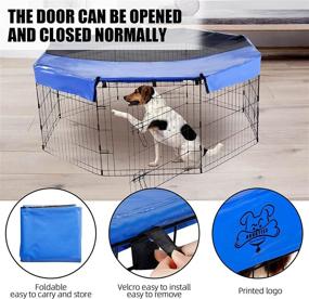 img 1 attached to Navatiee Exercise Pen Cover - Prevent Escape, Sunshade, Sun/Rain Proof Pet Playpen Cover for Indoor/Outdoor Use (Fits 24 Inch 8 Panel), Blue - Playpen Not Included!