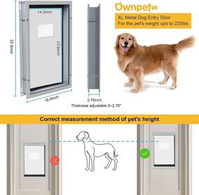 img 2 attached to 🐶 Ownpets Extra Large Aluminum Dog Door with Magnetic Flap for Pets Up to 220 lbs – Inner Frame 23.62" H x 14.17" W – White – Suitable for Door, Wall & Screen – Heavy Duty Pet Door