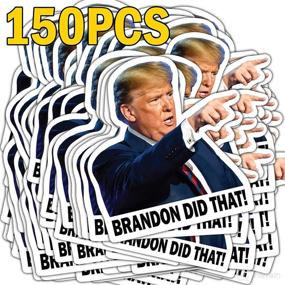 img 2 attached to GRITKULTURE 150 pcs 3x3 I Did That Joe Biden Donald Trump 🔥 Stickers - Brandon Did That Funny Sticker Decal Humor for Cars & Gas Pumps