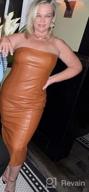 картинка 1 прикреплена к отзыву XLLAIS Women'S Sexy Strapless Tube Top Midi Dress: Off Shoulder Bodycon Party Faux Leather Look! от Carolyn Lawson