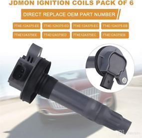 img 1 attached to 🔥 JDMON Ignition Coils Compatible with Ford Lincoln Edge, Flex, F150, Explorer, Fusion, Mustang, Taurus, Taurus X, MKS, MKX, MKZ - 3.5L, 3.7L V6 2007-2017 - Replaces 7T4E-12A375-EE, 7T4Z12029E - Set of 6