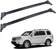 car roof rack cross bars for 2009-2015 honda pilot with side rails, cargo rooftop luggage kayak bicycles canoe carrier logo