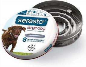 img 3 attached to Seresto Flea & Tick Collar For Large Dogs + Small Dogs (2-Pack)