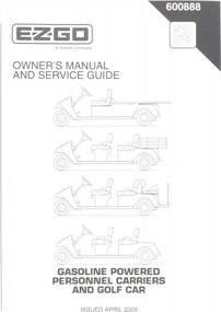 img 2 attached to EZGO 600888 2005 Owners Manual And Service Guide: Gas Personnel Carrier/Golf Car