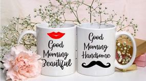 img 2 attached to Cute Couples Sets - Good Morning Beautiful/Handsome 11Oz Ceramic Coffee Mugs By CBT Mugs: Perfect Anniversary, Wedding, Or Engagement Gifts For Him And Her