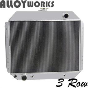 img 4 attached to 🔥 ALLOYWORKS 3 Row Aluminum Radiator for Ford Trucks F100 F150 F250 F350 1966-79 / Bronco V8 1978-79: Optimal Cooling Performance & Durability