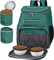 baglher dog travel backpack with collapsible bowls and food baskets - airline approved pet supplies for easy traveling in green logo