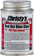 сильный и быстрый: пвх-цемент christy's red hot blue glue — с низким содержанием летучих органических соединений, 1/4 пинты (4 жидких унции) логотип
