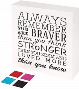 img 4 attached to Вдохновляющая настенная табличка - KAUZA «Всегда помни, что ты храбрее, чем ты думаешь» на день рождения мамы, сестры и бабушки!
