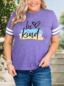 img 2 attached to Inspiring Plus Size Women'S Kindness Tees: Heartwarming Graphic Shirts For Teachers And Blessed Individuals