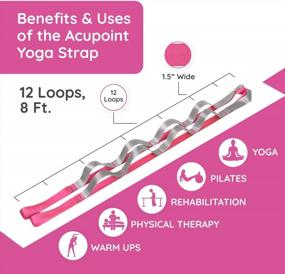 img 3 attached to Acupoint Yoga Stretching Strap With Loops - 12-Loop Exercise Strap For Physical Therapy, Flexibility, Pilates, Dance, Gymnastics, Recovery, Workout - Non-Elastic Premium-Woven Nylon Stretch Band