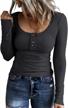 kinlonsair women's long sleeve henley t-shirt: slim fit button down scoop neck ribbed knit top logo