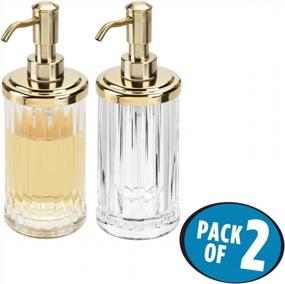 img 3 attached to 2 Pack MDesign Clear/Soft Brass Fluted Plastic Soap Dispensers For Bathroom Vanity, Kitchen Sink - Refillable Pump Bottles For Hand Soap, Dish Soap, Essential Oils, Ivey Collection