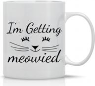 i'm getting meowied" 11oz ceramic mug for cat lovers: perfect engagement gift & office announcement for future wives and wedding planners - bridal shower must-have by cbt mugs logo
