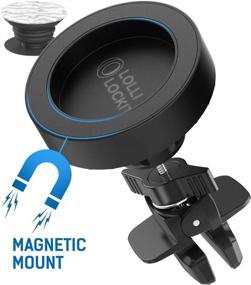 img 1 attached to 🚗 LolliLocket Air Vent Car Mount featuring Encased Magnetic Car Mount Socket for Pop Grip Phone Holders (Patent Pending & Fully Adjustable)