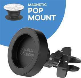 img 2 attached to 🚗 LolliLocket Air Vent Car Mount featuring Encased Magnetic Car Mount Socket for Pop Grip Phone Holders (Patent Pending & Fully Adjustable)