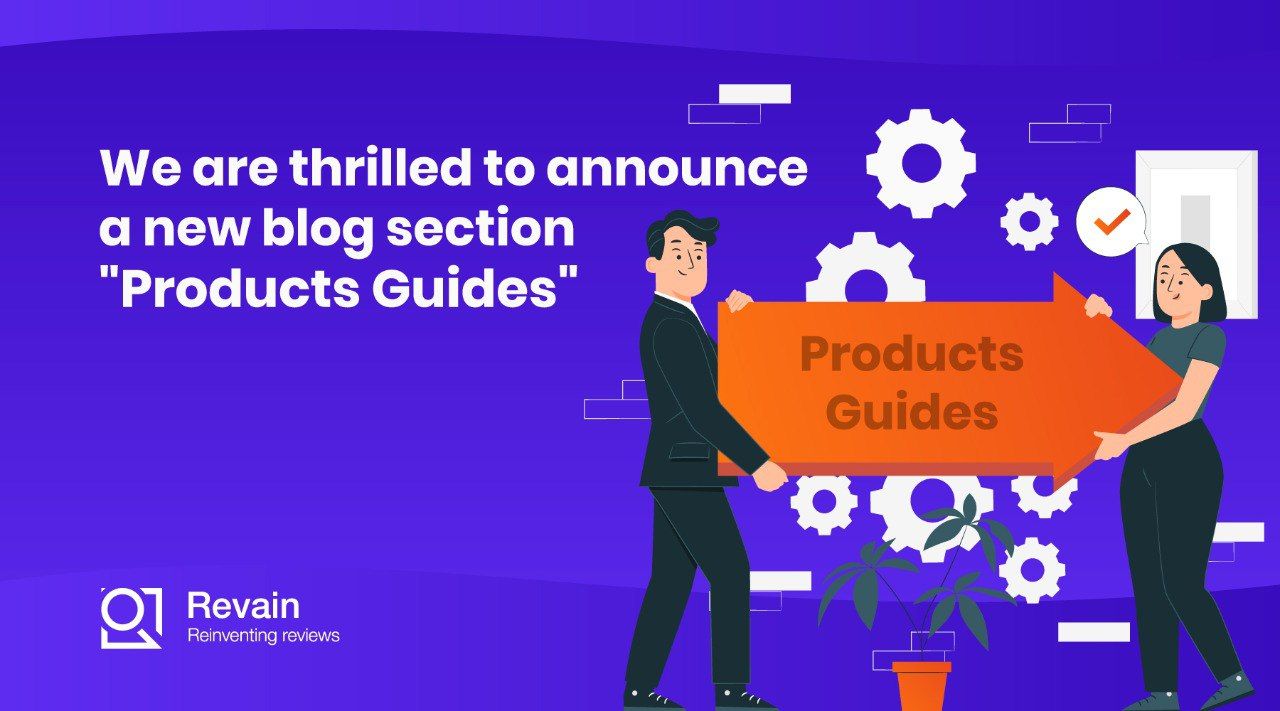 Article We are thrilled to announce a new blog section "Products Guides"!