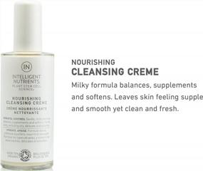 img 2 attached to Revitalize Your Skin With Intelligent Nutrients Nourishing Cleansing Creme - Cream Cleanser For Dry Skin With Plant Stem Cells And Coconut Milk (3.3 Oz)