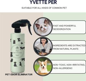 img 2 attached to 🐾 YVETTE PER Pet Odor Eliminator: Powerful Odor Removal Spray for Dogs and Cats – Natural Ingredients for a Fresh Home