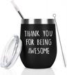 stainless steel insulated wine tumbler with straw, 12 oz - thank you gift for women friends coworkers sisters mom birthday christmas friendship logo