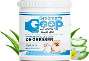 img 4 attached to 🐶 Groomer's GOOP Pet De-Greaser with Vitamin E and Aloe Vera - Oil and Stain Remover for Pets Fur and Coat - 28oz