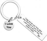 i may not be your first keychain girlfriend keychain engraved i may not be your first date keychain couples love lettering keyring valentines day birthday gifts for him and her (more versions) logo