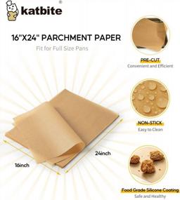 img 3 attached to Katbite 16X24 Inch Parchment Paper Sheets, 100Pcs Non-Stick Precut Baking Parchment, Unbleached Parchment Paper For Baking, Cooking, Grilling, Frying And Steaming, Full Sheet Baking Pan Liners