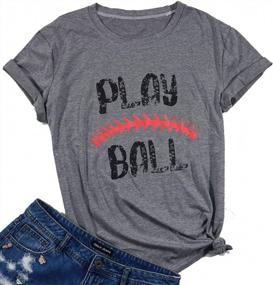 img 4 attached to Women'S Casual Baseball Tee Shirt With Play Ball Design - Letter Printed Softball Graphic Top For Optimal Style And Comfort