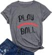 women's casual baseball tee shirt with play ball design - letter printed softball graphic top for optimal style and comfort logo