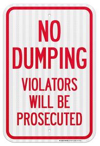 img 4 attached to Dumping Violators Will Prosecuted Sign