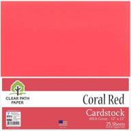 🎨 coral red cardstock - 12x12 inch - 65lb cover weight - pack of 25 sheets - clear path paper logo