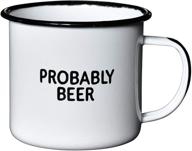 🍺 probably beer enamel coffee mug: the perfect funny gift for beer lovers, homebrewers, men, and women! ideal cup for office, kitchen, campfire, and travel logo