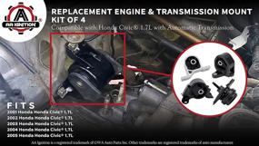 img 2 attached to Engine and Transmission Mount Set of 4 - Compatible with Honda Civic 2001-2005 1.7L Automatic Trans - Replacing 50840-S5A-A81, 50840-S5A-990,50810-S5A-013, 50810-S5A-992, A6595, A6588, A6591, A4511