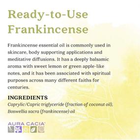 img 3 attached to 🥥 Aura Cacia Ready-to-Use Frankincense Essential Oil with Fractionated Coconut Oil: Pure and Convenient 4 fl. oz. Bottle