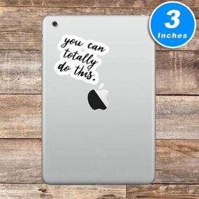 img 1 attached to Totally Sticker Inspirational Quotes Stickers Laptop Accessories