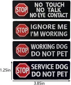 img 3 attached to 🐕 Service Dog Stop No Touch Talk Eye Contact Working Vest/Harness with Morale Tactical Patch Embroidered Badge Fastener Hook & Loop Emblem, 1.25 X 3.85 Inch, Set of 4