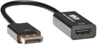 🔌 адаптер кабеля tripp lite displayport to hdmi active, dp 1.2 в hdmi (мужской на женский), dp2hdmi, uhd 4k x 2k на 24/30 гц, 6 дюймов (p136-06n-uhd-v2) логотип