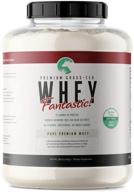 🥛 whey fantastic 5lb: premium unflavored grass fed whey protein - pure blend of undenatured isolate, concentrate & hydrolysate - non-gmo, soy & gluten free - 75 servings logo