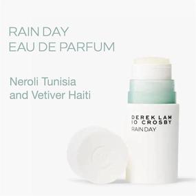 img 3 attached to 🌧️ Derek Lam 10 Crosby Rain Day Eau De Parfum Solid Stick Perfume for Women - Refreshing, Light Scent with Citrusy Neroli and Green Vetiver Notes - 0.12 Oz