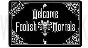 img 4 attached to 🤣 Hilarious Foolish Mortals Welcome Mat - Rubber Backed, Non-Slip Funny Doormat for Outdoor/Indoor - Low-Profile 23.6"(W) X 15.7"(L) Entry Rug Mat