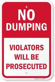 img 4 attached to SmartSign: No Dumping Violators Prosecuted - Effective Solution for Keeping Our Environment Clean